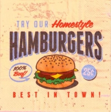 Try our Hamburgers - Best in Town, 100% Beef!, 25c