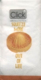 Squeeze mor out of life